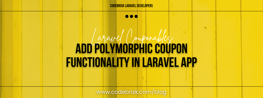 Add Polymorphic Coupon Functionality in Your Laravel App